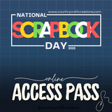 2025 National Scrapbooking - Access Pass Only