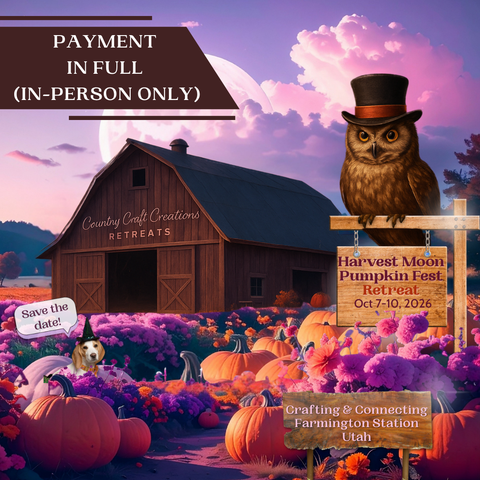 Country Craft Creations Harvest Moon Pumpkin Fest / October 8-9-10, 2026 / Payment in Full (In-Person)